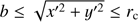 $ b\leq\sqrt{x'^2+y'^2}\leq r_\mathrm c $