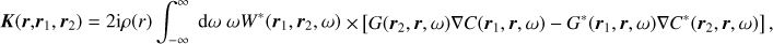 Mathematical equation: $$ \boldsymbol{K}({\boldsymbol{r}},{{{\boldsymbol{r}}}_{1}},{{{\boldsymbol{r}}}_{2}})=2\text{i}\rho (r)\int_{-\infty }^{\infty }{\text{d}\omega \,\omega {{W}^{*}}({{{\boldsymbol{r}}}_{1}},{{{\boldsymbol{r}}}_{2}},\omega )}\times \left[ G({{r}_{2}},{\boldsymbol{r}},\omega )\nabla C({{r}_{1}},{\boldsymbol{r}},\omega )-{{G}^{*}}({{{\boldsymbol{r}}}_{1}},r,\omega )\nabla {{C}^{*}}({{{\boldsymbol{r}}}_{2}},{\boldsymbol{r}},\omega ) \right]$$