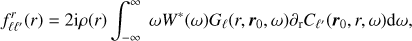Mathematical equation: $$ f_{\ell {\ell }'}^{r}(r)=2\text{i}\rho (r)\int_{-\infty }^{\infty }{\omega {{W}^{*}}(\omega ){{G}_{\ell }}(r,{{\boldsymbol{r}}_{0}},\omega ){{\partial }_{\text{r}}}{{C}_{{{\ell }'}}}({\boldsymbol{r}_{0}},r,\omega )\text{d}\omega ,}$$