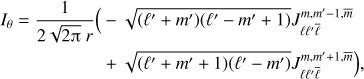 Mathematical equation: $$ \begin{align} I_\theta = \frac{1}{2\sqrt{2\uppi} \ r} \Bigl( &-\sqrt{(\ell'+m')(\ell'-m'+1)} J_{\ell\ell'\bar \ell}^{m,m'-1,\bar{m}} \nonumber \\ & + \sqrt{(\ell'+m'+1)(\ell'-m')} J_{\ell\ell'\bar \ell}^{m,m'+1,\bar{m}} \Bigr), \end{align} $$
