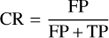 Mathematical equation: $ {\rm{CR}} = \frac{{{\rm{FP}}}}{{{\rm{FP}}{\mkern 1mu} + {\mkern 1mu} {\rm{TP}}}} $