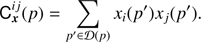 Mathematical equation: $$ \mathrm C_x^{ij}{(p)}=\underset{p'\in\mathcal D{(p)}}{\mathrm\Sigma}x_i{(p')}x_j{(p')}. $$