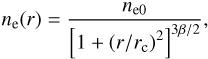 Mathematical equation: $$ n_\mathrm e{(r)}=\frac{n_\mathrm e0}{{\left[1+{(r/r_\mathrm c)}^2\right]}^{3\beta/2}}, $$