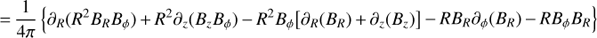 Mathematical equation: $ = \frac{1}{{4\pi }}\left\{ {{\partial _R}({R^2}{B_R}{B_\phi }) + {R^2}{\partial _z}({B_z}{B_\phi }) - {R^2}{B_\phi }[{\partial _R}({B_R}) + {\partial _z}({B_z})]} \right. - R{B_R}{\partial _\phi }({B_R}) - R{B_\phi }{B_R} $
