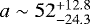Mathematical equation: $a\sim52_{-24.3}^{+12.8}$
