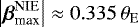 Mathematical equation: $\left|{\boldsymbol{\beta}}_{\textrm{max}}^{\textrm{NIE}}\right| \approx 0.335\,\theta_{\rm{{E}}}$