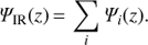 Mathematical equation: $ \begin{aligned} \Psi _\mathrm{IR}(z)\,{=}\,\sum _{i} \Psi _{i}(z). \end{aligned} $