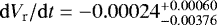 Mathematical equation: ${\rm{d}}V_{\textrm{r}}/{\rm{d}}t = -0.00024^{+0.00060}_{-0.00376}$