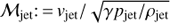 Mathematical equation: ${{\cal M}_{{\rm{jet}}}}: = {\nu _{{\rm{jet}}}}/\sqrt {\gamma {p_{{\rm{jet}}}}/{\rho _{{\rm{jet}}}}} $