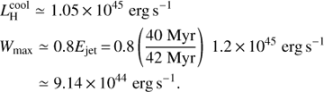 Mathematical equation: $$\begin{align*}&\hspace*{-20.5pt} L_{\rm H}^{\rm cool} \simeq1.05\,{\times}\,10^{45}\;{\rm erg}\,{\rm s}^{-1} \\ \begin{split} W_{\max} &\simeq 0.8E_{\rm jet} \,{=}\,0.8\left(\frac{40\;\rm{Myr}}{42\;\rm{Myr}} \right)\; 1.2\,{\times}\,10^{45}\;{\rm erg}\,{\rm s}^{-1} \\ &\simeq 9.14\,{\times}\,10^{44}\;{\rm erg}\,{\rm s}^{-1}.\end{split}\end{align*}$$