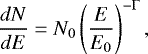 Mathematical equation: \begin{equation*} \frac{dN}{dE} = N_0 \left(\frac{E}{E_0}\right)^{-{\rm{\Gamma}}} ,\end{equation*}