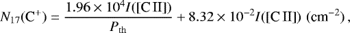 Mathematical equation: \begin{equation*} N_{17}(\textrm{C}^+) = \frac{1.96\times10^4I([\textrm{C\,II]})}{P_{\mathrm{th}}}+8.32\times10^{-2}I([\textrm{C\,II]})\,\, {(\textrm{cm}^{-2})}\,,\end{equation*}