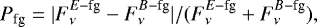 Mathematical equation: \[P_{\textrm{fg}} = |F^{E-\textrm{fg}}_{\nu} - F^{B-\textrm{fg}}_{\nu} | / (F^{E-\textrm{fg}}_{\nu} + F^{B-\textrm{fg}}_{\nu}),\]