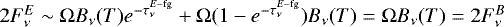 Mathematical equation: $2F^{E}_{\nu} \sim \mathrm{\Omega} B_{\nu}(T)e^{-\tau^{E-\textrm{fg}}_{\nu}} + \mathrm{\Omega}(1-e^{-\tau^{E-\textrm{fg}}_{\nu}})B_{\nu}(T) = \mathrm{\Omega} B_{\nu}(T) = 2F^{B}_{\nu}$