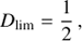Mathematical equation: $ \begin{equation} D_\mathrm{lim} = \frac{1}{2} , \end{equation} $