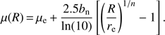 Mathematical equation: $$ \mu{(R)}=\mu_\mathrm e+\frac{2.5b_\mathrm n}{\ln{(10)}}{\left[{(\frac R{r_\mathrm e})}^{1/n}-1\right]}. $$