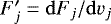 Mathematical equation: $F_j' = {\rm{d}}F_j / {\rm{d}}v_j$
