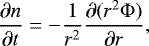 Mathematical equation: \begin{equation*}\frac{\partial n}{\partial t} = - \frac{1}{r^2} \frac{\partial (r^2 {\mathrm{\Phi}})}{\partial r} , \end{equation*}