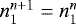 Mathematical equation: $n_1^{n+1} = n_1^n$
