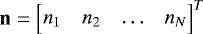 Mathematical equation: $\mathbf{n}=\begin{bmatrix} n_1 & n_2 & \ldots & n_N \end{bmatrix}^{T}$
