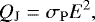 Mathematical equation: \begin{equation*} Q_{\mathrm{J}} = \sigma_{\mathrm{P}} E^2 , \end{equation*}