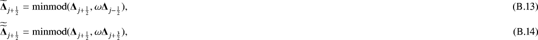 Mathematical equation: \begin{eqnarray}&& \widetilde{\boldsymbol{{\mathrm{\Delta}}}}_{j+\frac{1}{2}} = \mathrm{minmod}( \boldsymbol{{\mathrm{\Delta}}}_{j+\frac{1}{2}} , \omega \boldsymbol{{\mathrm{\Delta}}}_{j-\frac{1}{2}} ), \\ [3pt] && \widetilde{\widetilde{\boldsymbol{{\mathrm{\Delta}}}}}_{j+\frac{1}{2}} = \mathrm{minmod}( \boldsymbol{{\mathrm{\Delta}}}_{j+\frac{1}{2}} , \omega \boldsymbol{{\mathrm{\Delta}}}_{j+\frac{3}{2}} ), \end{eqnarray}