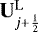 Mathematical equation: $\mathbf{U}_{j+\frac{1}{2}}^{\mathrm{L}}$