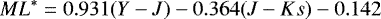 Mathematical equation: \begin{equation*}ML^* = 0.931(Y-J) - 0.364(J-Ks) - 0.142 \end{equation*}