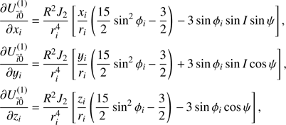 Mathematical equation: $$ \begin{aligned} \frac{\partial {U}_{\bar{i}\hat{0}}^{(1)}}{\partial {x}_i}& \,{=}\,\frac{R^2 J_2}{{r}_i^4}\left[\frac{{x}_i}{{r}_i}\left(\frac{15}{2}\sin ^2\phi _i\,{-}\,\frac{3}{2} \right)\,{-}\,3\sin \phi _i \sin I \sin \psi \right],\nonumber \\ \frac{\partial {U}_{\bar{i}\hat{0}}^{(1)}}{\partial {y}_i}& \,{=}\,\frac{R^2 J_2}{{r}_i^4}\left[\frac{{y}_i}{{r}_i}\left(\frac{15}{2}\sin ^2\phi _i\,{-}\,\frac{3}{2} \right)\,{+}\,3\sin \phi _i \sin I \cos \psi \right],\nonumber \\ \frac{\partial {U}_{\bar{i}\hat{0}}^{(1)}}{\partial {z}_i}& \,{=}\,\frac{R^2 J_2}{{r}_i^4}\left[\frac{{z}_i}{{r}_i}\left(\frac{15}{2}\sin ^2\phi _i\,{-}\,\frac{3}{2} \right)\,{-}\,3\sin \phi _i \cos \psi \right], \end{aligned} $$