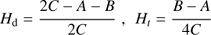 Mathematical equation: $ \begin{equation} H_{\rm {d}}=\cfrac{2C-A-B}{2C}~\, ,~\,H_{t}=\cfrac{B-A}{4C}~\, \end{equation} $