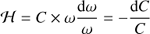 Mathematical equation: $ \begin{equation} \mathcal{H} = C \times \omega {{\rm d} \omega \over \omega} = - {{\rm d} C \over C} \end{equation} $