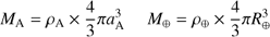 Mathematical equation: $ \begin{equation} M_{\rm A} = \rho_{\rm A} \times {4 \over 3} \pi a_{\rm {A}}^3 M_{\oplus} = \rho_{\oplus} \times {4 \over 3} \pi R_{\oplus}^3 \end{equation} $