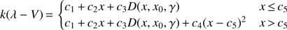 Mathematical equation: $ \begin{aligned} k(\lambda -V)\,{=} \left\{ \begin{array}{ll} c_1\,{+}\,c_2 x\,{+}\,c_3 D(x,x_0,\gamma )& x\,{\le }\,c_5 \\ c_1\,{+}\,c_2 x\,{+}\,c_3 D(x,x_0,\gamma )\,{+}\,c_4 (x-c_5)^{2}& x\,{>}\,c_5 \end{array}\right. \end{aligned} $