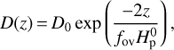 Mathematical equation: $$ D{(z)}=D_0\;\exp(\frac{-2z}{f_\text{ov}H_\mathrm p^0}), $$