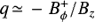 Mathematical equation: $ q \,{\simeq}\,-B_\phi^+/B_z $