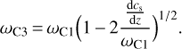 Mathematical equation: $$ \omega_{\mathrm C3}=\omega_{\mathrm C1}{\left(1-2\frac{\frac{\mathrm dc_\mathrm s}{\mathrm dz}}{\omega_{\mathrm C1}}\right)}^{1/2}. $$