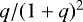 Mathematical equation: $q/(1+q)^2$