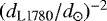 Mathematical equation: $(d_{\textrm{L1780}}/d_{\odot})^{-2}$