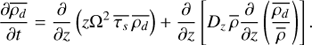 Mathematical equation: $ \begin{aligned} \dfrac{\partial \overline{\rho_{d}}}{\partial t} = \dfrac{\partial}{\partial z} \left(z {\Omega}^2\, \overline{\tau_{{s}}} \,\overline{\rho_{d}} \right) +\dfrac{\partial}{\partial z} \left[ D_z \, \overline{\rho} \dfrac{\partial}{\partial z} \left(\dfrac{\overline{\rho_{d}}}{\overline{\rho}}\right) \right]. \end{aligned} $