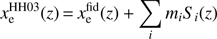 Mathematical equation: $ \begin{aligned} x_\mathrm{e}^\mathrm{HH03}(z) \,{=}\, x_\mathrm{e}^\mathrm{fid}(z) + \sum _i m_i S_i(z) \end{aligned} $