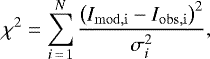 Mathematical equation: \begin{equation*} \chi^2 = \sum^N_{i\,=\,1} \frac{\left(I_{\mathrm{mod,i}} - I_{\mathrm{obs,i}}\right)^2}{\sigma_i^2}, \end{equation*}