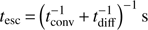 Mathematical equation: $$ t_\text{esc}={(t_\text{conv}^{-1}+t_\text{diff}^{-1})}^{-1}\mathrm s $$