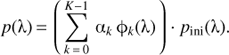 Mathematical equation: $p({\uplambda} ) = \left( {\sum\limits_{k = 0}^{K - 1} {{\alpha _k}{{\rm{\phi}} _k}({\uplambda} )} } \right) \cdot {p_{{\rm{ini}}}}({\uplambda} ).$