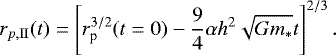 Mathematical equation: \begin{equation*}r_{p,\mathrm{II}}(t) = \left[r_{\textrm{p}}^{3/2}(t=0) - \frac{9}{4}\alpha h^2 \sqrt{Gm_*}t \right]^{2/3}. \end{equation*}
