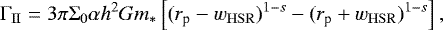 Mathematical equation: \begin{equation*}{\mathrm\Gamma}_{\mathrm{II}} = 3\pi{\mathrm\Sigma}_0\alpha h^2 G m_* \left[ (r_{\textrm{p}}-w_{\mathrm{HSR}})^{1-s} - (r_{\textrm{p}}+w_{\mathrm{HSR}})^{1-s} \right], \end{equation*}
