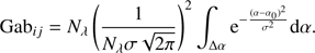 Mathematical equation: $$ \begin{aligned} \text{ Gab}_{ij} = N_{\lambda } \left(\frac{1}{N_{\lambda } \sigma \sqrt{2 \pi }} \right)^2 \int _{\Delta \alpha } \mathrm{e}^{-\frac{(\alpha -\alpha _{0})^2}{\sigma ^2}} \mathrm{d}\alpha . \end{aligned} $$