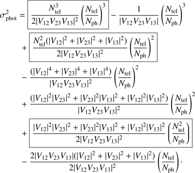 Mathematical equation: $$ \begin{aligned}&\sigma _{\text{ phot}}^2 = {\frac{N_{\text{ tel}}^3}{2 |V_{12}V_{23}V_{13}|^2} \left( \frac{N_{\text{ tel}}}{N_{\text{ ph}}} \right)^3} - \frac{1}{|V_{12}V_{23}V_{13}|} \left( \frac{N_{\text{ tel}}}{N_{\text{ ph}}} \right)^3 \nonumber \\&\qquad \;+{\frac{N_{\text{ tel}}^2 (|V_{12}|^2+|V_{23}|^2+|V_{13}|^2)}{2 |V_{12}V_{23}V_{13}|^2} \left( \frac{N_{\text{ tel}}}{N_{\text{ ph}}} \right)^2} \nonumber \\&\qquad \;-\frac{(|V_{12}|^4+|V_{23}|^4+|V_{13}|^4)}{|V_{12}V_{23}V_{13}|^2} \left( \frac{N_{\text{ tel}}}{N_{\text{ ph}}} \right)^2 \nonumber \\&\qquad \;+\frac{(|V_{12}|^2 |V_{23}|^2 + |V_{23}|^2 |V_{13}|^2 +|V_{12}|^2 |V_{13}|^2 )}{|V_{12}V_{23}V_{13}|^2} \left( \frac{N_{\text{ tel}}}{N_{\text{ ph}}} \right)^2 \nonumber \\&\qquad \;+{\frac{|V_{12}|^2 |V_{23}|^2 + |V_{23}|^2 |V_{13}|^2 +|V_{12}|^2 |V_{13}|^2}{2 |V_{12}V_{23}V_{13}|^2} \left( \frac{N_{\text{ tel}}^2}{N_{\text{ ph}}} \right)} \nonumber \\&\qquad \;-\frac{2 |V_{12}V_{23}V_{13}|(|V_{12}|^2+|V_{23}|^2+|V_{13}|^2)}{2 |V_{12}V_{23}V_{13}|^2} \left( \frac{N_{\text{ tel}}}{N_{\text{ ph}}} \right)\cdot \end{aligned} $$