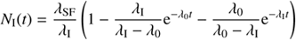 Mathematical equation: $$ \begin{aligned} N_{\rm I}(t)&= \frac{\lambda _{\rm SF}}{\lambda _{\rm I}} \left( 1 - \frac{\lambda _{\rm I}}{\lambda _{\rm I}-\lambda _0} \mathrm{e}^{-\lambda _0t} - \frac{\lambda _0}{\lambda _0- \lambda _{\rm I}} \mathrm{e}^{-\lambda _{\rm I}t} \right) \end{aligned} $$