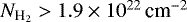 Mathematical equation: $N_{\textrm{H}_2}>1.9\times10^{22}\,{\textrm{cm}^{-2}}$