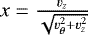 Mathematical equation: $x = \frac{v_z}{\sqrt{v_{\theta}^2+v_z^2}}$